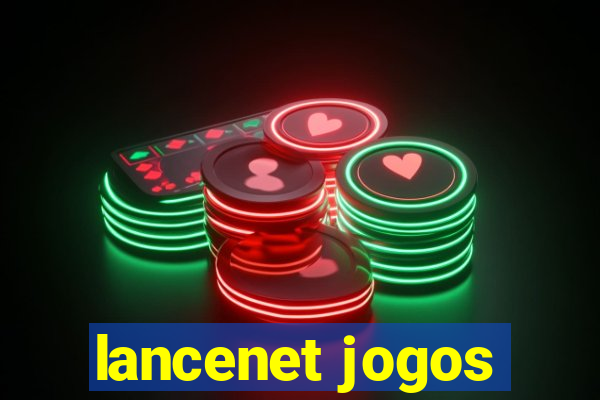 lancenet jogos